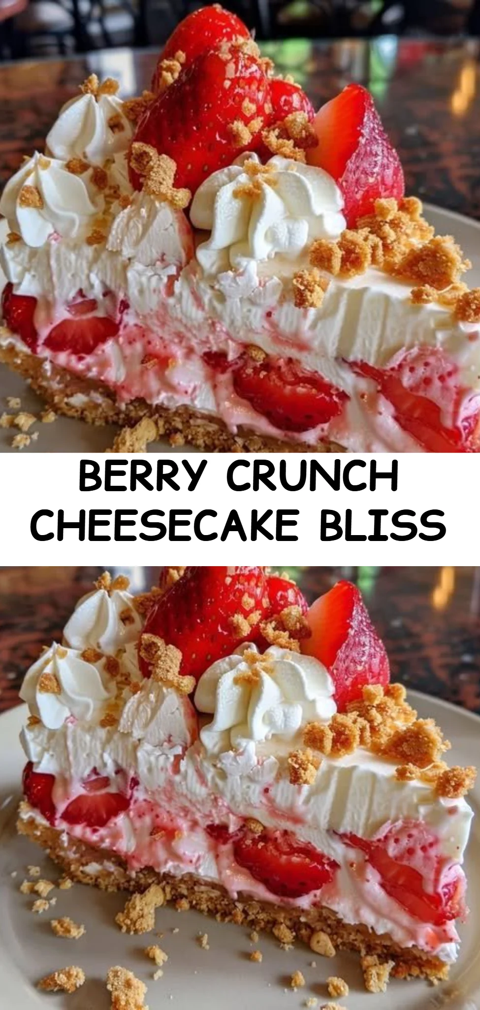 Berry Crunch Cheesecake Bliss