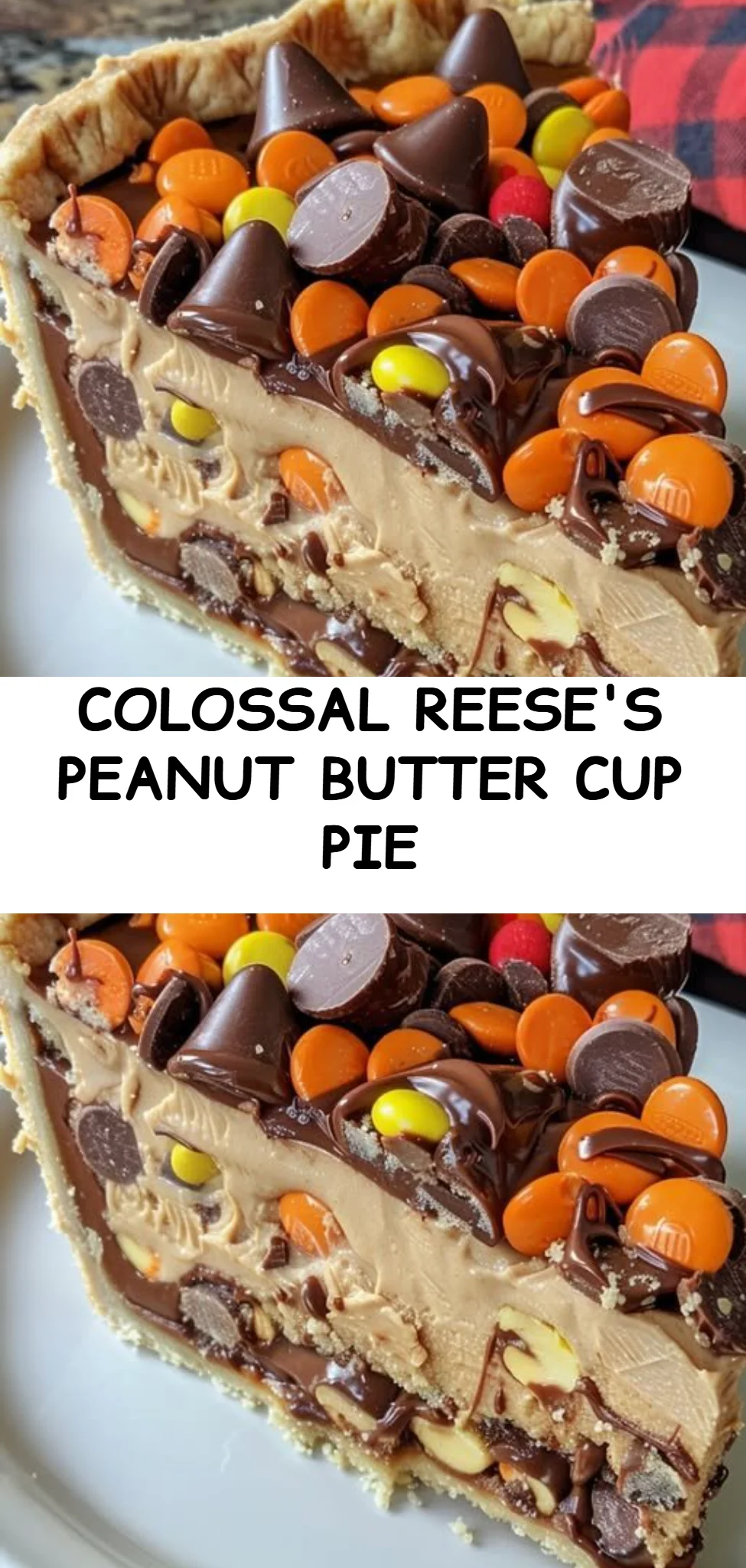 Colossal Reese's Peanut Butter Cup Pie