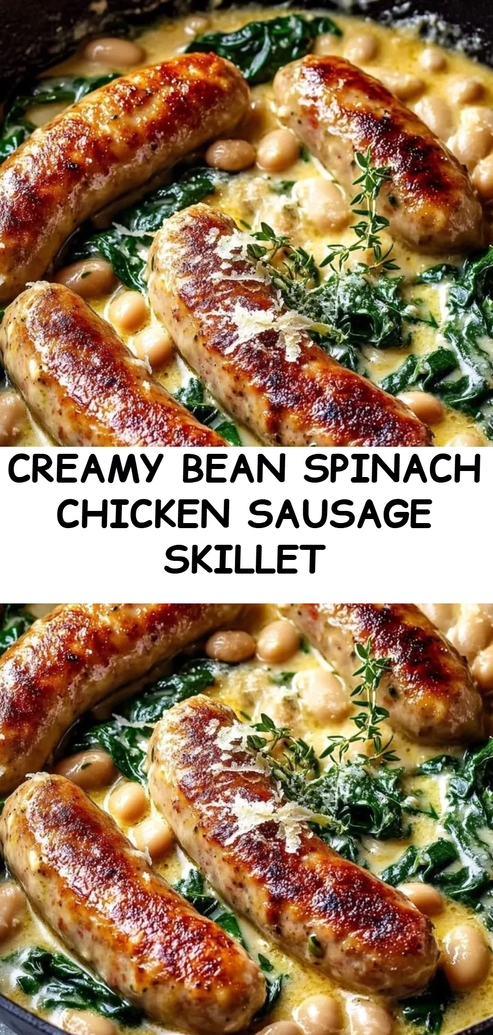 Creamy Bean Spinach Chicken Sausage Skillet