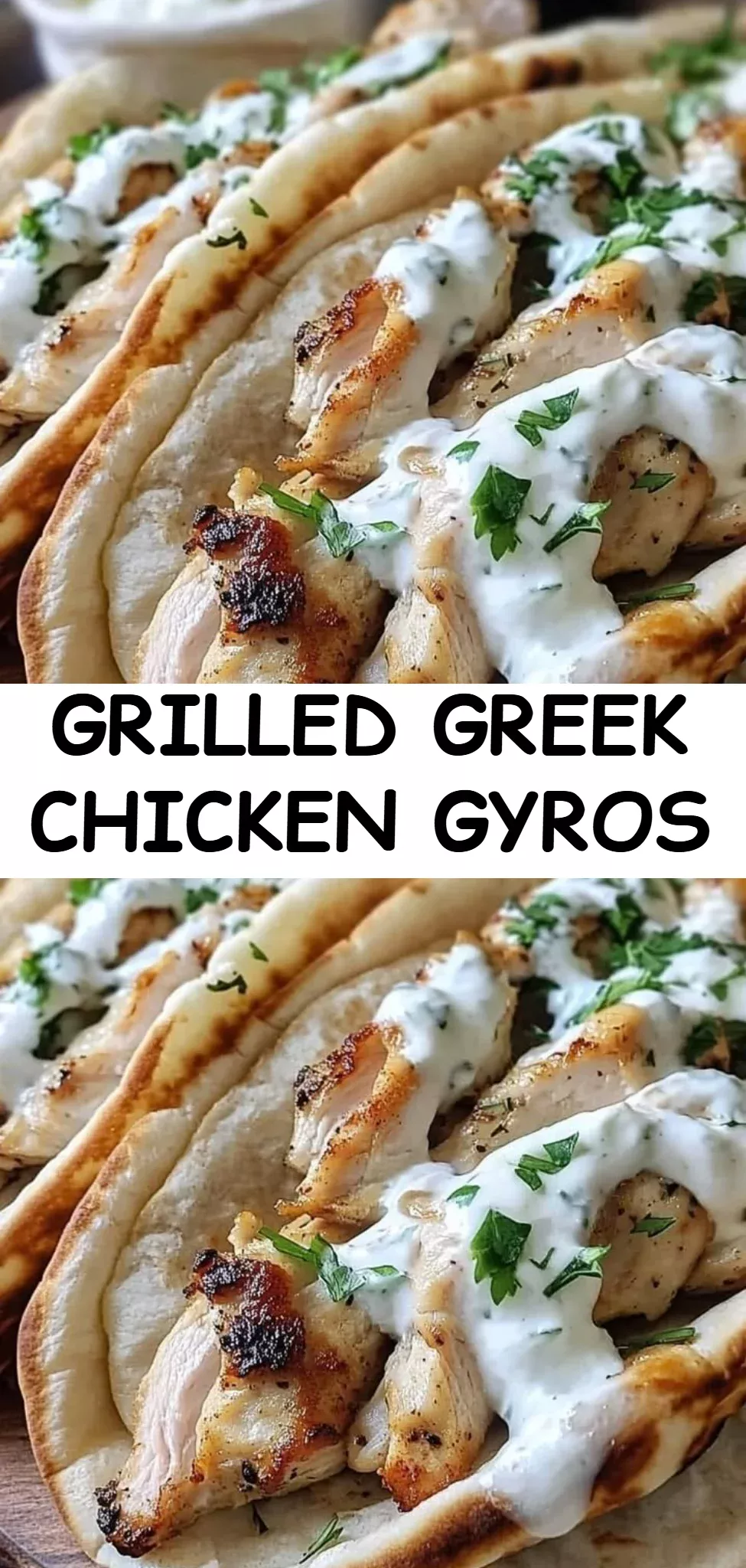 Grilled Greek Chicken Gyros