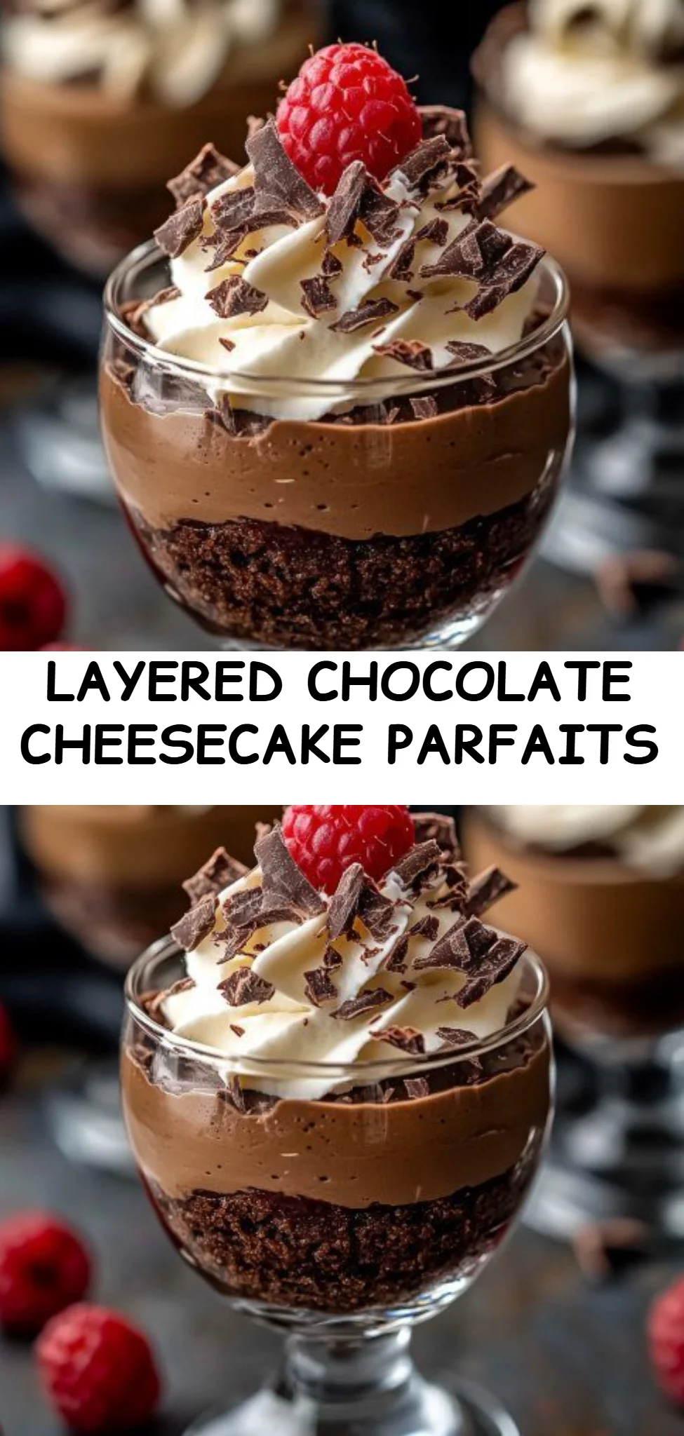 Layered Chocolate Cheesecake Parfaits