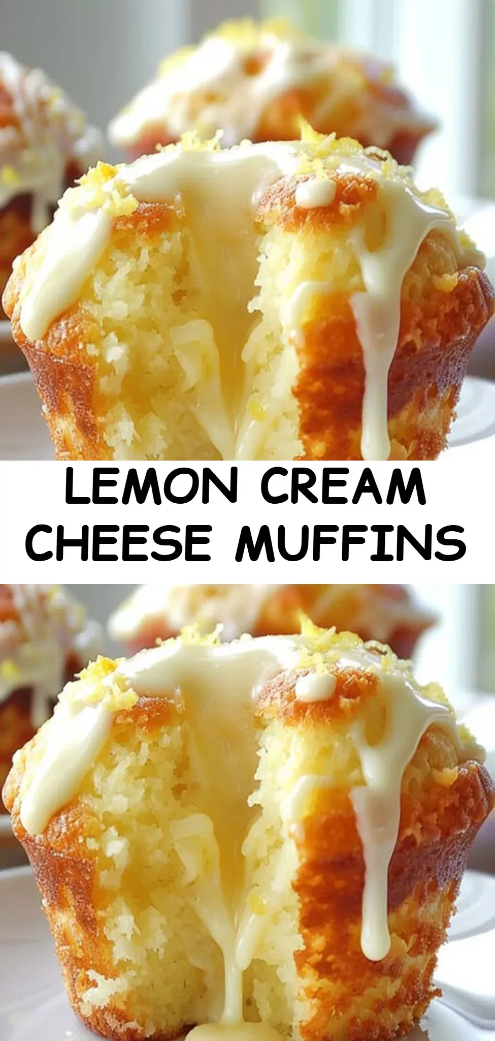 Lemon Cream Cheese Muffins