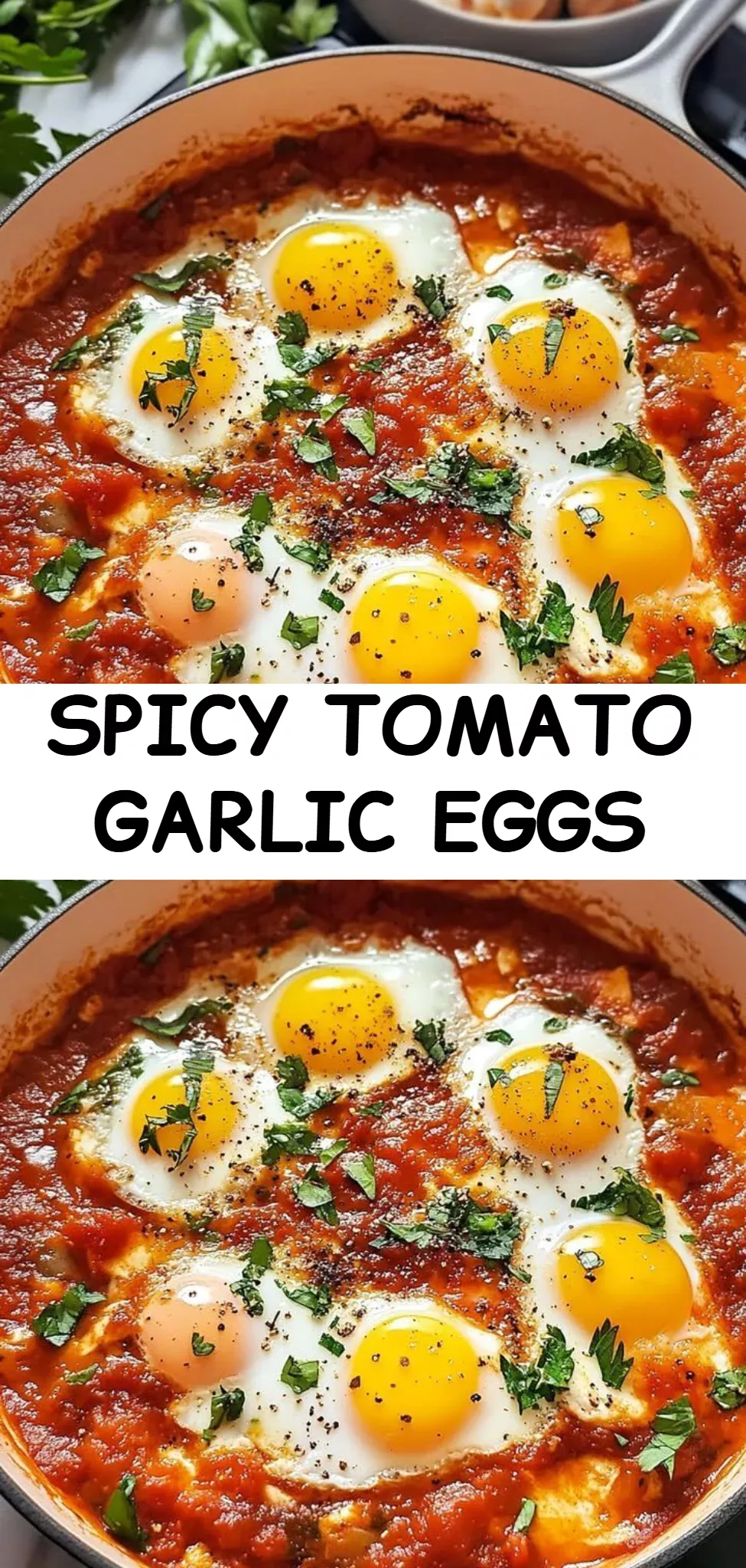 Spicy Tomato Garlic Eggs