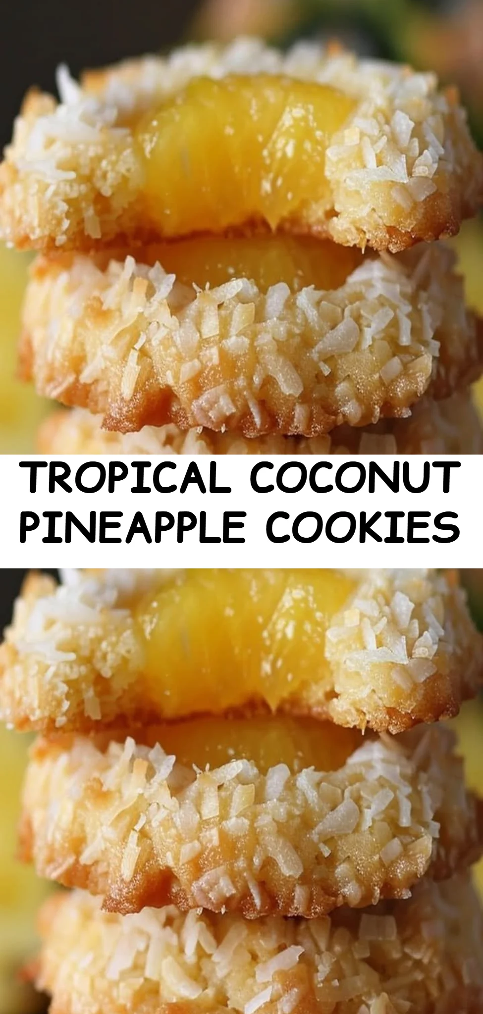 Tropical Coconut Pineapple Cookies