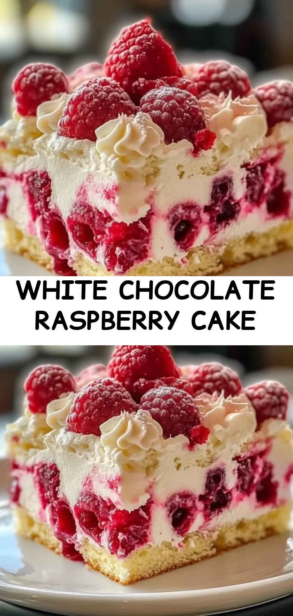 White Chocolate Raspberry Cake