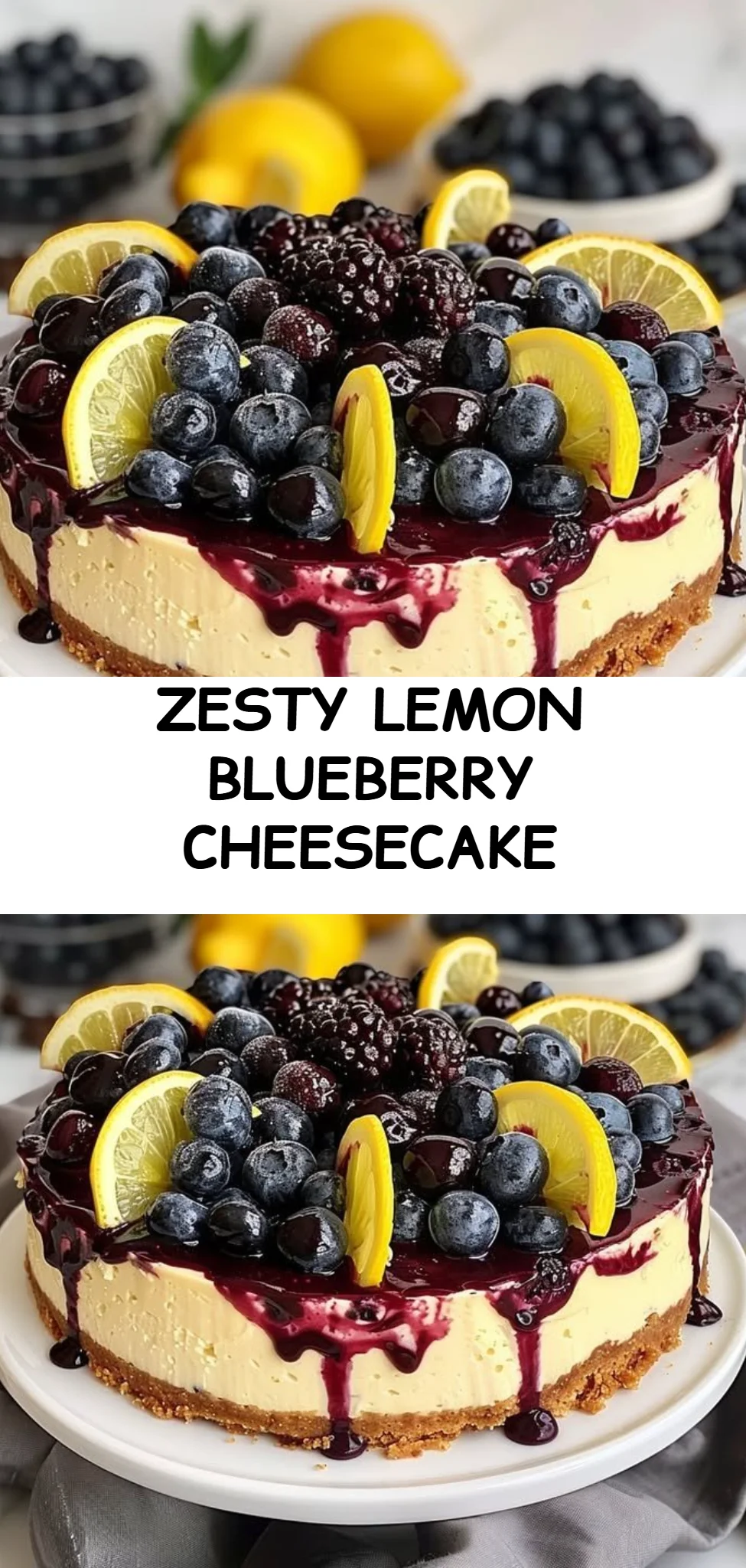 Zesty Lemon Blueberry Cheesecake